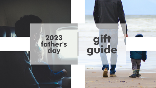 The Ultimate Gift Guide for Father’s Day 2023