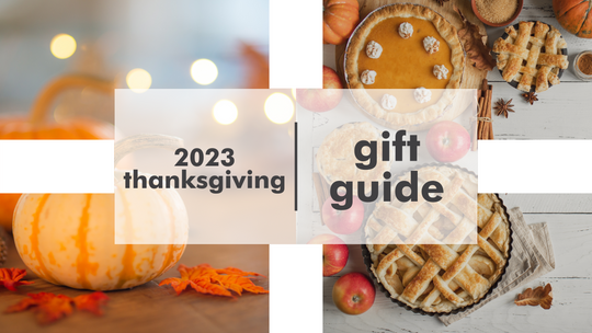 The Best Thanksgiving Gift Ideas for Every Budget