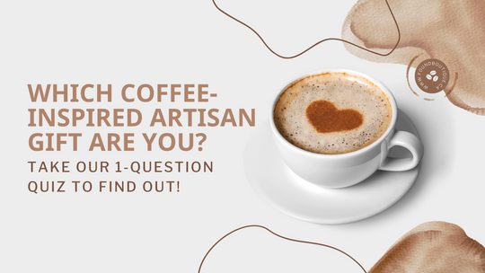 Which Coffee-inspired Artisan Gift Are You?