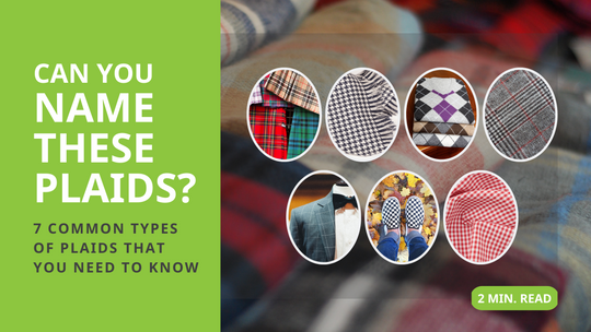 7 Common Types of Plaids That You Need to Know